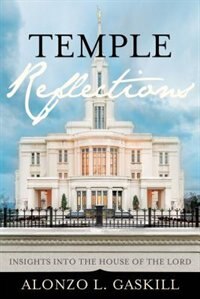 Temple Reflections: Insights into the House of the Lord