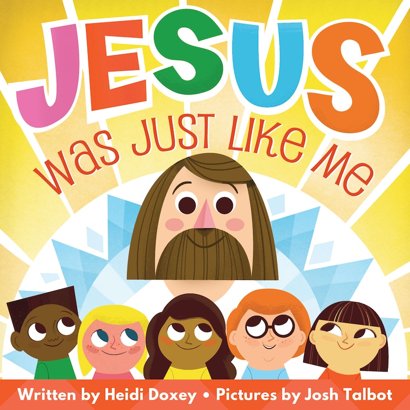 Front cover_Jesus Was Just Like Me!