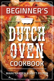 Couverture_Beginner's Dutch Oven Cookbook
