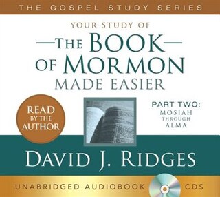 The Book of Mormon Made Easier, Vol. 2 Audiobook: Mosiah Through Alma