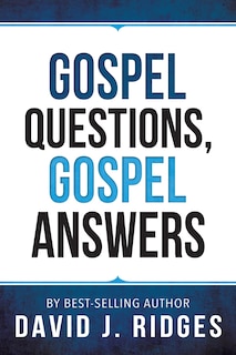 Front cover_Gospel Questions, Gospel Answers