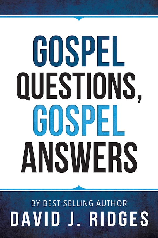 Front cover_Gospel Questions, Gospel Answers