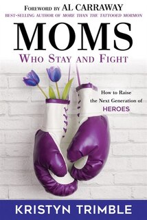 Front cover_Moms Who Stay and Fight