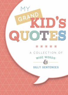 Couverture_My Grandkid's Quotes