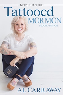 Front cover_More Than the Tattooed Mormon (2nd)
