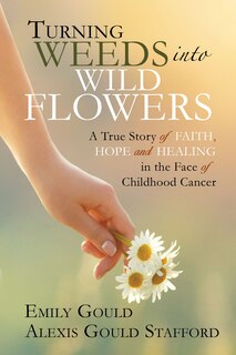 Front cover_Turning Weeds Into Wildflowers