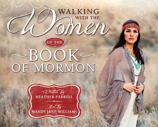 Front cover_Walking with the Women of the Book of Mormon