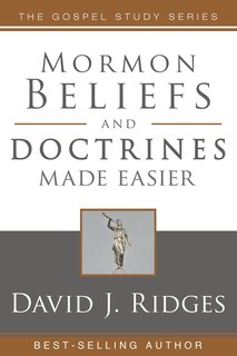 Front cover_Mormon Beliefs and Doctrines Made Easier