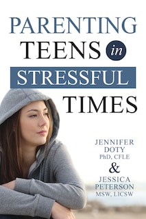 Front cover_Parenting Teens in Stressful Times