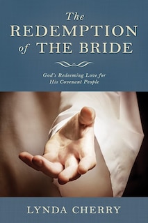 Couverture_Redemption of the Bride: God's Redeeming Love for His Covenant People