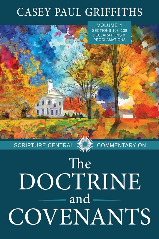 Couverture_Scripture Central Commentary on the Doctrine & Covenants, the V4