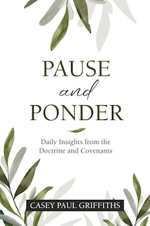 Couverture_Pause and Ponder: Daily Insights from the Doctrine and Covenants