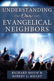 Couverture_Understanding Our Evangelical Neighbors