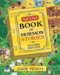 Front cover_Seek and Find Book of Mormon Stories, 2nd Edition