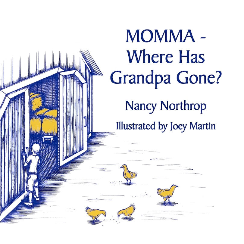 Front cover_Momma - Where Has Grandpa Gone?