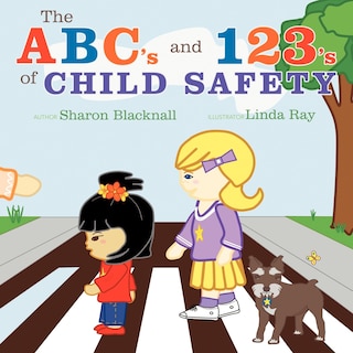 Front cover_The Abc's And 123's Of Child Safety