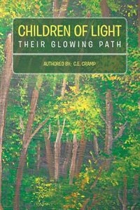 Children Of Light: Their Glowing Path