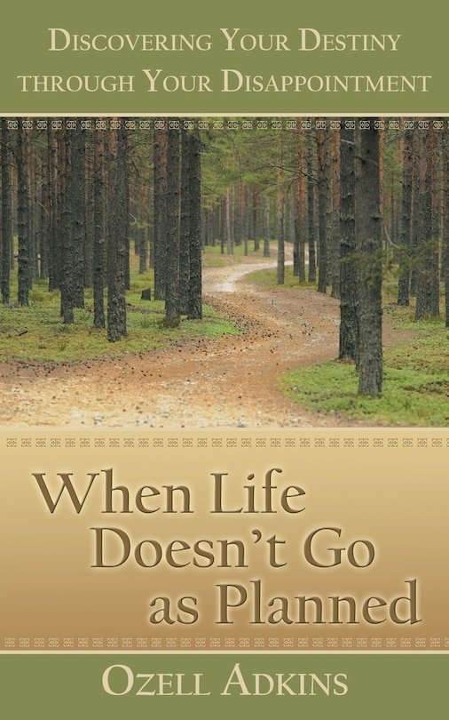 Front cover_When Life Doesn't Go As Planned