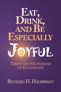Couverture_Eat, Drink, And Be Especially Joyful