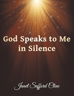 Front cover_God Speaks to Me in Silence