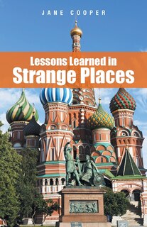 Couverture_Lessons Learned in Strange Places