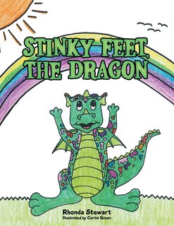 Front cover_Stinky Feet, the Dragon