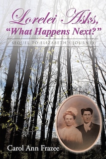 Couverture_Lorelei Asks, What Happens Next?
