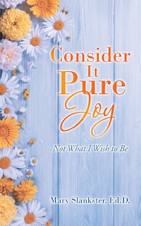 Front cover_Consider It Pure Joy