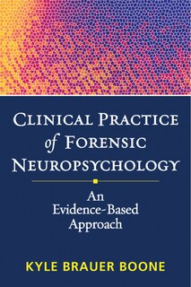 Couverture_Clinical Practice Of Forensic Neuropsychology