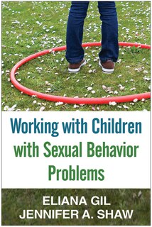 Front cover_Working With Children With Sexual Behavior Problems