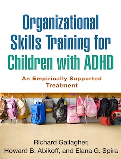 Couverture_Organizational Skills Training For Children With Adhd