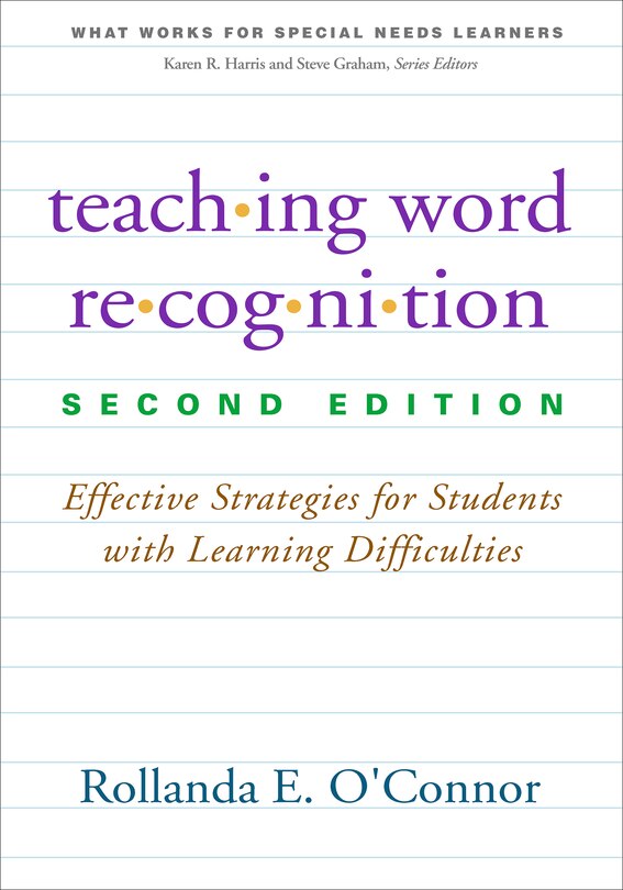 Teaching Word Recognition: Effective Strategies For Students With Learning Difficulties