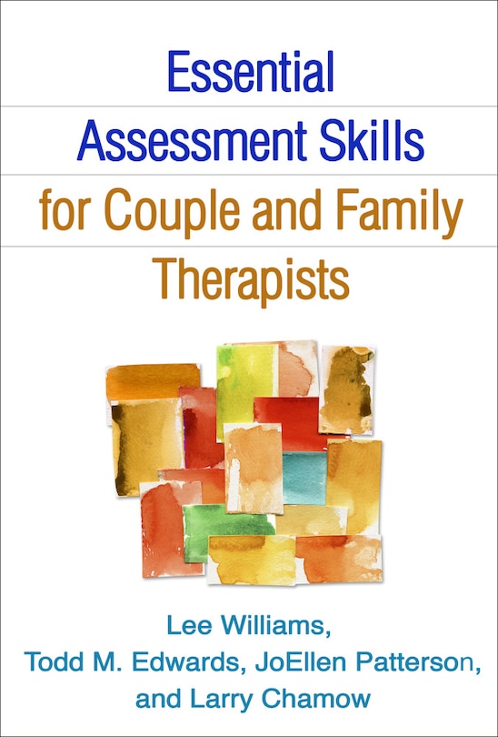 Front cover_Essential Assessment Skills For Couple And Family Therapists