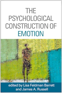 Front cover_The Psychological Construction Of Emotion