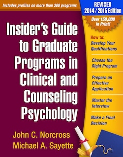 Front cover_Insider's Guide To Graduate Programs In Clinical And Counseling Psychology