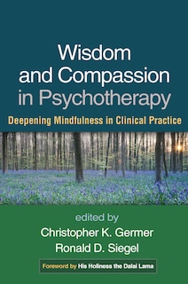 Front cover_Wisdom And Compassion In Psychotherapy