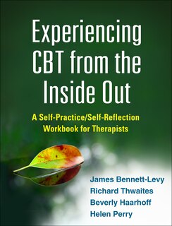 Front cover_Experiencing Cbt From The Inside Out