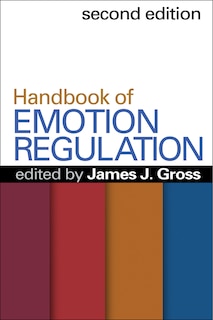 Handbook Of Emotion Regulation