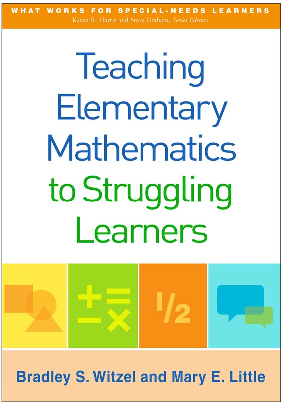Front cover_Teaching Elementary Mathematics To Struggling Learners