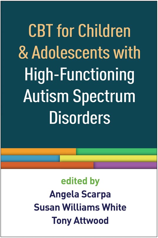 Front cover_Cbt For Children And Adolescents With High-functioning Autism Spectrum Disorders