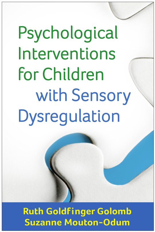 Front cover_Psychological Interventions For Children With Sensory Dysregulation