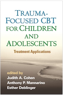 Front cover_Trauma-focused Cbt For Children And Adolescents