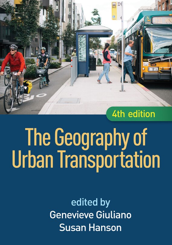 Front cover_The Geography Of Urban Transportation