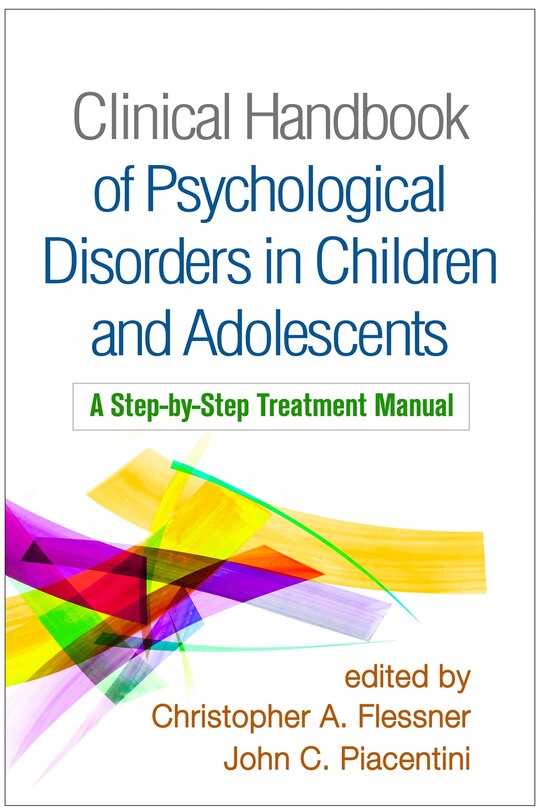 Front cover_Clinical Handbook Of Psychological Disorders In Children And Adolescents