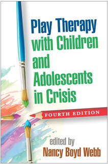 Couverture_Play Therapy With Children And Adolescents In Crisis