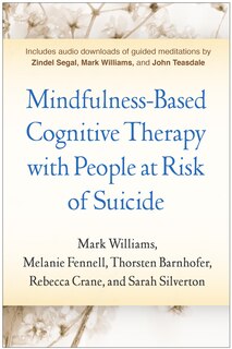 Front cover_Mindfulness-based Cognitive Therapy With People At Risk Of Suicide
