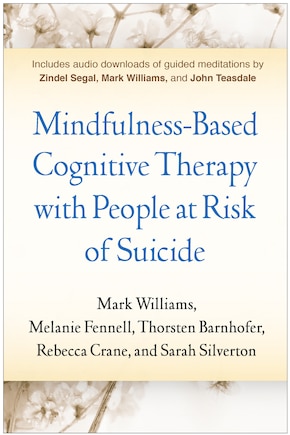 Mindfulness-based Cognitive Therapy With People At Risk Of Suicide