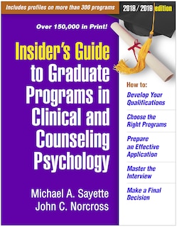 Front cover_Insider's Guide To Graduate Programs In Clinical And Counseling Psychology