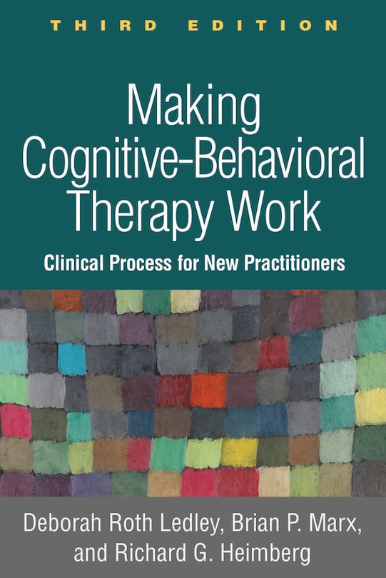 Front cover_Making Cognitive-behavioral Therapy Work