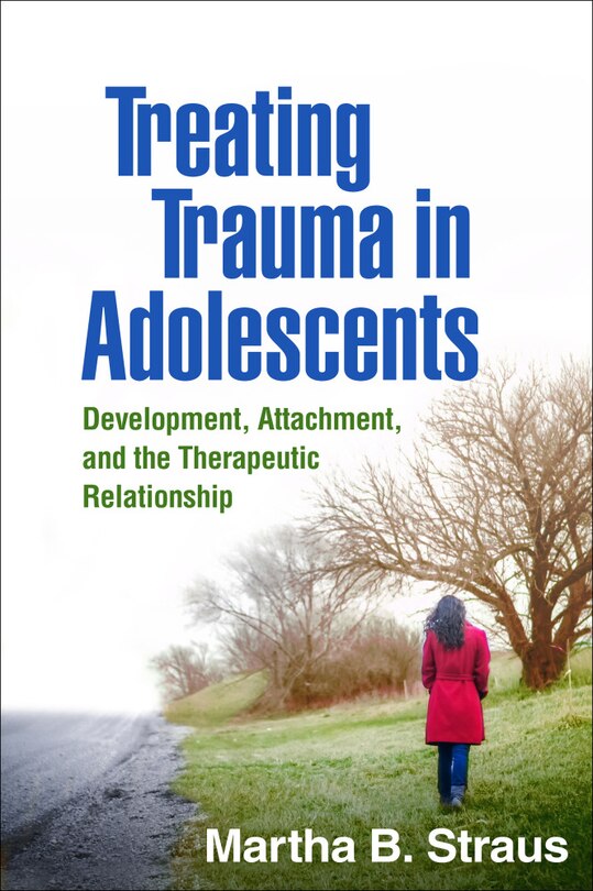 Front cover_Treating Trauma In Adolescents